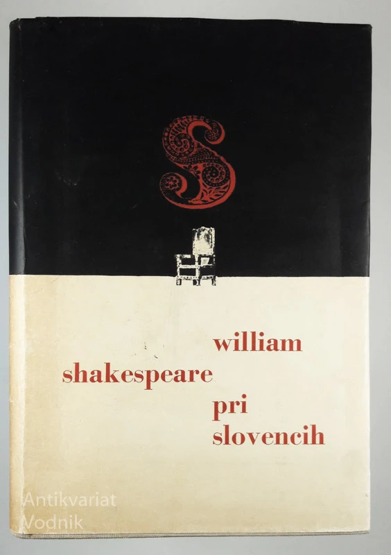 WILLIAM SHAKESPEARE PRI SLOVENŠČINI, uredil France Koblar