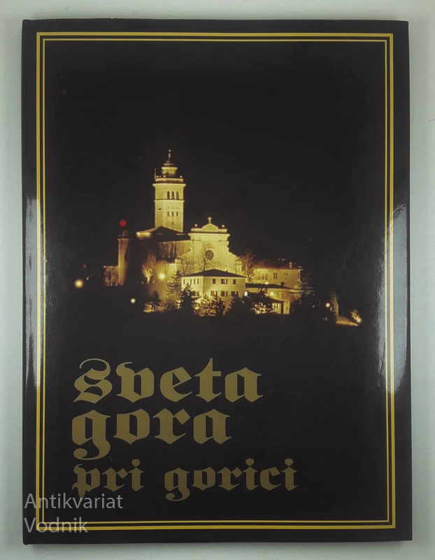 SVETA GORA PRI GORICI