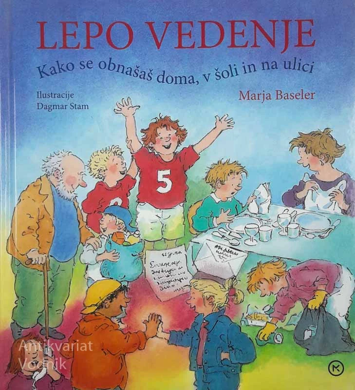 LEPO VEDENJE, Marja Baseler