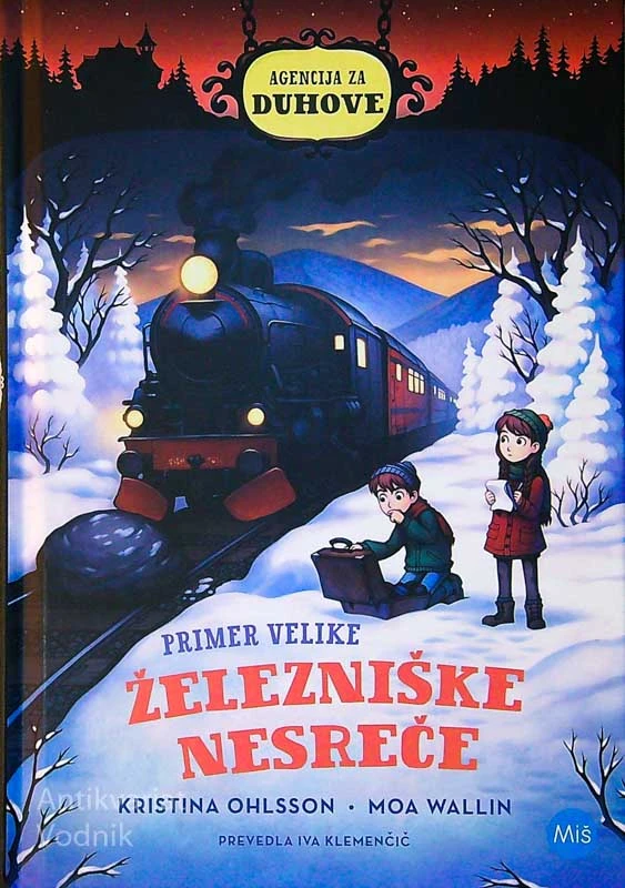 PRIMER VELIKE ŽELEZNIŠKE NESREČE, Kristina Ohlsson (ilustrirala Moa Wallin)