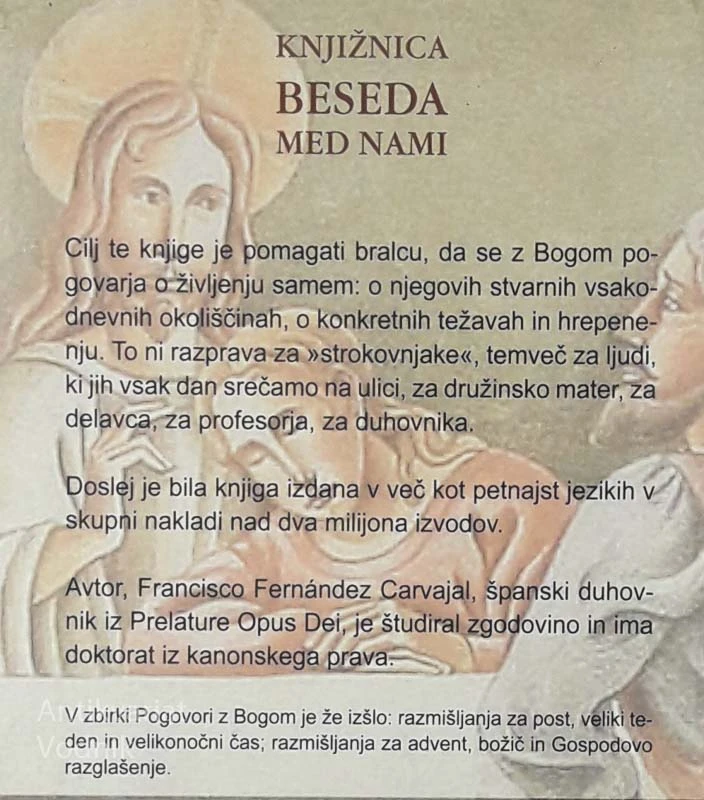 POGOVORI Z BOGOM, 1. DEL, Francisco Fernandez Carvajal