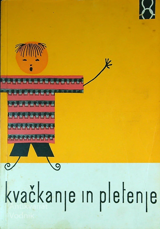 KVAČKANJE IN PLETENJE, V. Marcon, I. Marinčič, N. Niklsbacher