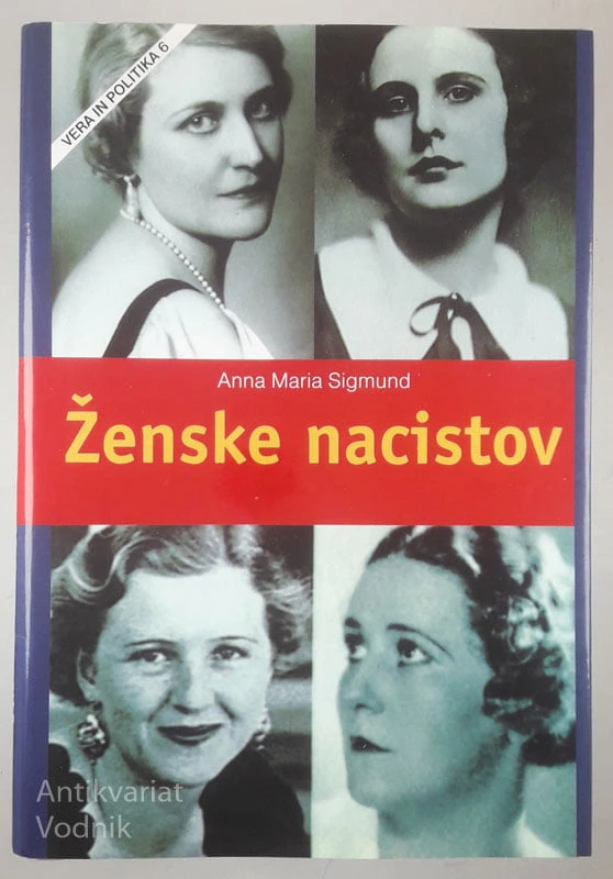 ŽENSKE NACISTOV, Anna Maria Sigmund