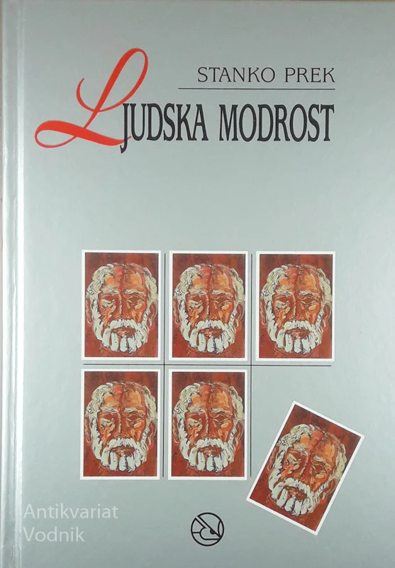 LJUDSKA MODROST, Stanko Prek