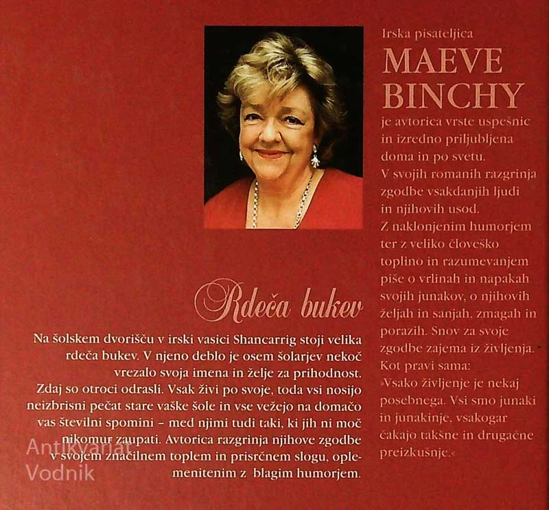 RDEČA BUKEV, Maeve Binchy
