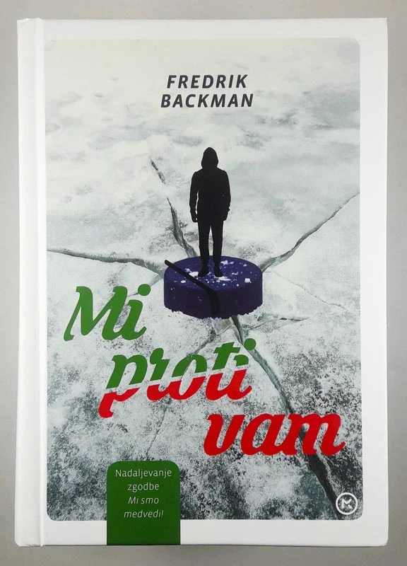 MI PROTI VAM, Fredrik Backman