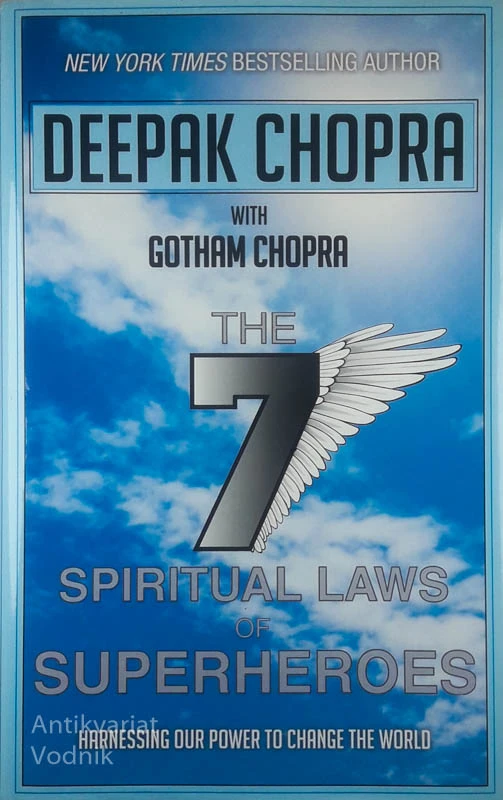 THE 7 SPIRITUAL LAWS OF SUPERHEROES, Deepak Chopra in Gotham Chopra