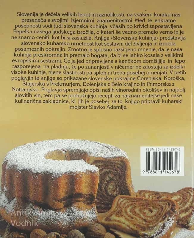 SLOVENSKA KUHINJA: KULINARIČNO BOGASTVO SLOVENSKIH POKRAJIN