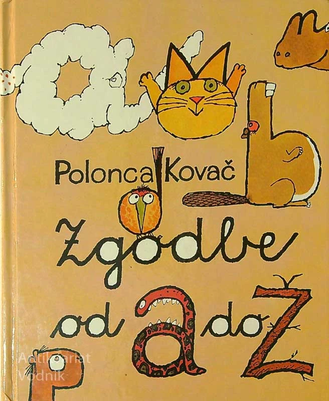 ZGODBE OD A DO Ž, Polonca Kovač
