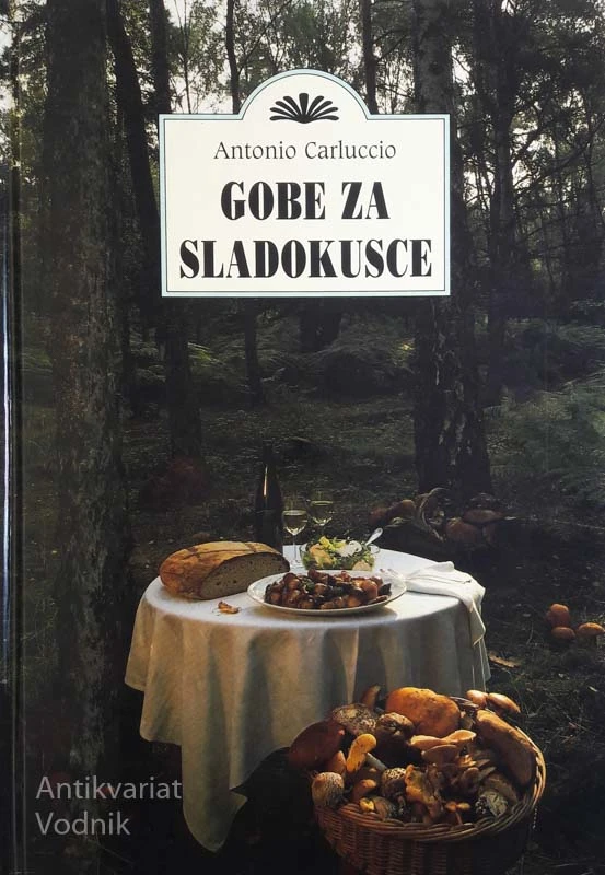 GOBE ZA SLADOKUSCE, Antonio Carluccio