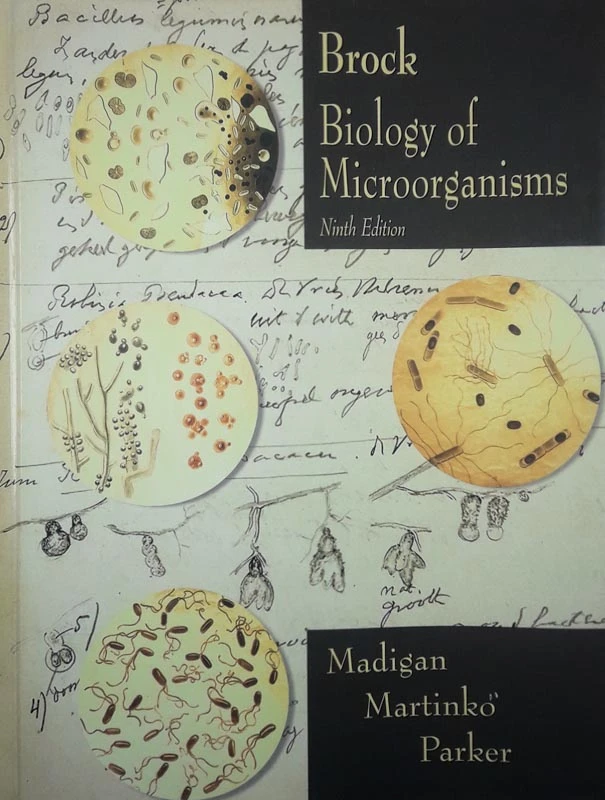BROCK BIOLOGY OF MICROORGANISMS, Ninth Edition, Madigan Martinko Parker