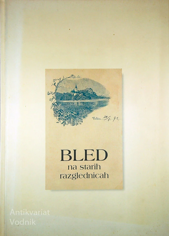 BLED NA STARIH RAZGLEDNICAH