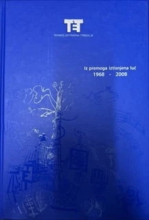 IZ PREMOGA IZTISNJENA LUČ 1969 – 2008, več avtorjev