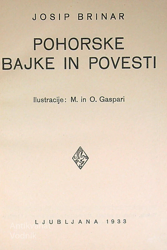 POHORSKE BAJKE IN POVESTI, Josip Brinar