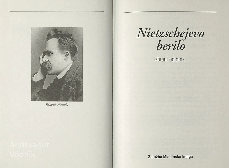 NIETZSCHEJEVO BERILO; IZBRANI ODLOMKI, Friedrich Nietzsche
