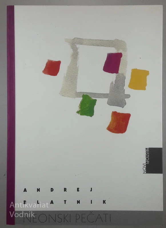 NEONSKI PEČATI, Andrej Blatnik