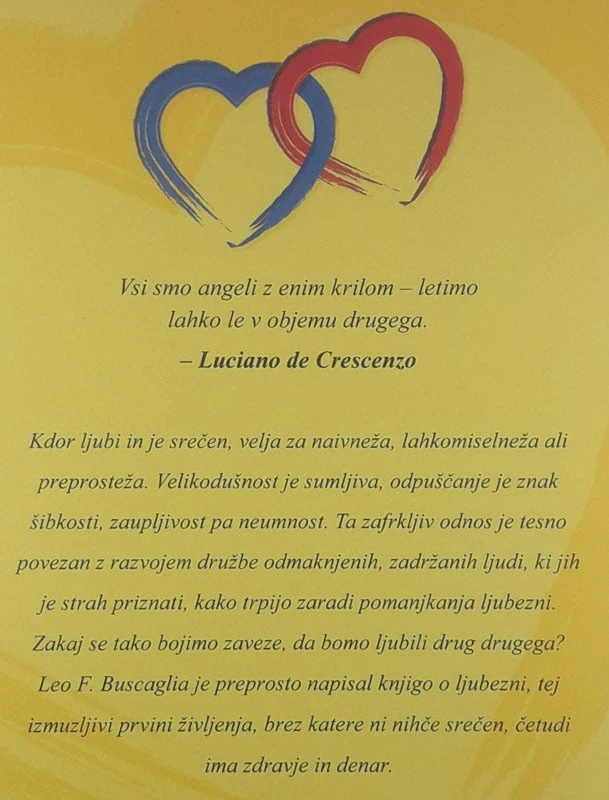 LJUBITI DRUG DRUGEGA, Leo F. Buscaglia
