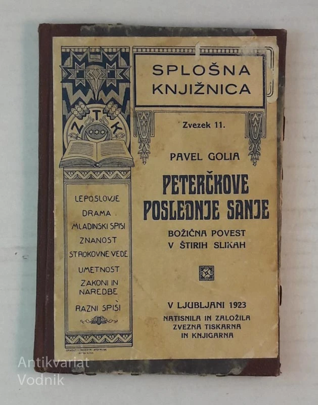 Pavel Golja, PETERČKOVE POSLEDNJE SANJE, Božična povest v štirih slikah