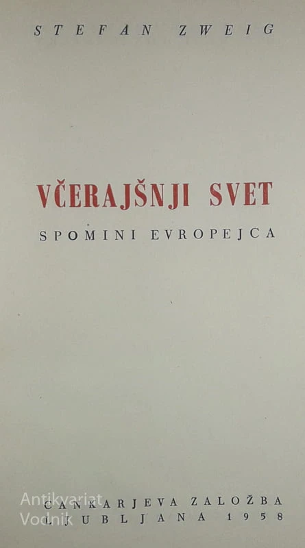 VČERAJŠNJI SVET, Stefan Zweig
