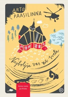 Najboljša vas na svetu, Arto Paasilinna – humor