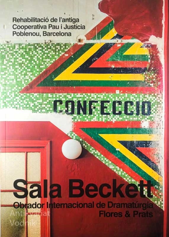 SALA BECKETT; OBRADOR INTERNATCIONAL DE DRAMATURGIA