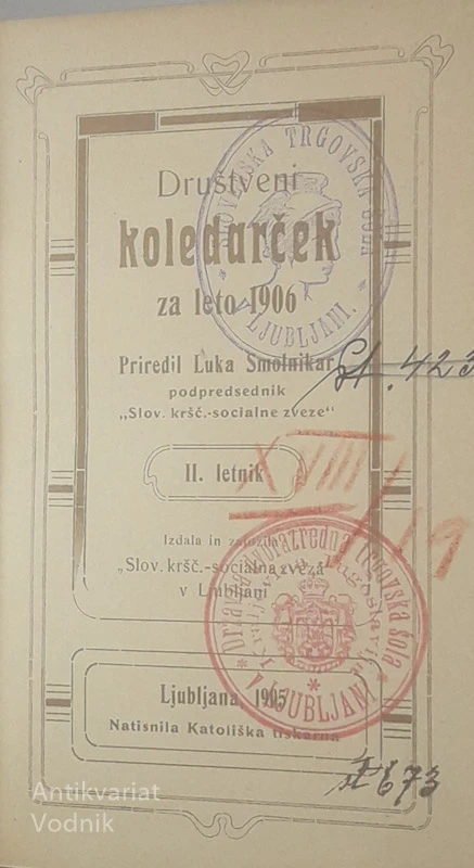 DRUŠTVENI KOLEDARČEK 1906, Luka Smolnikar
