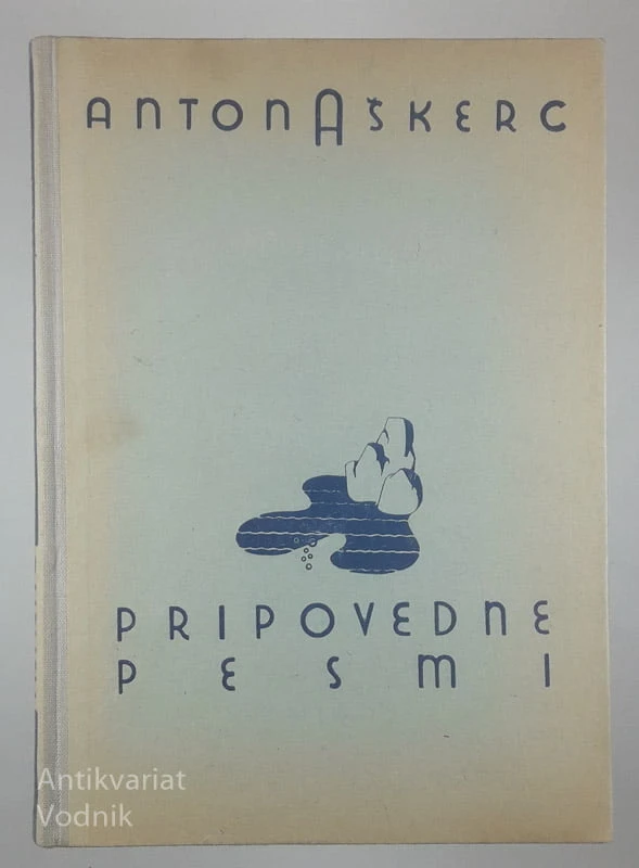 PRIPOVEDNE PESMI, Anton Aškerc