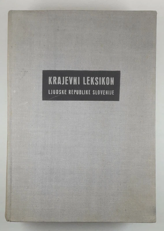 KRAJEVNI LEKSIKON REPUBLIKE SLOVENIJE 1954