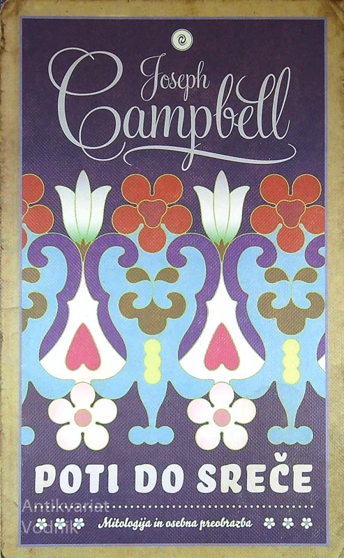 POTI DO SREČE, Joseph Cambell