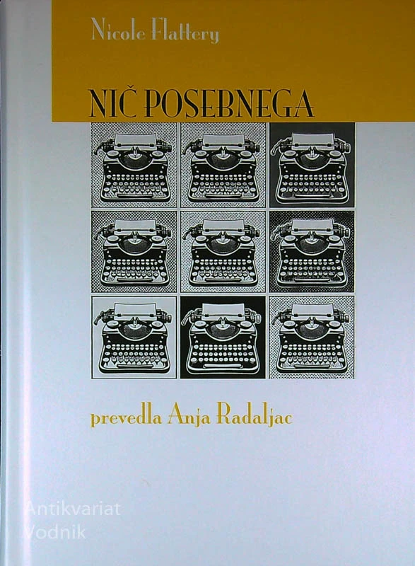 NIČ POSEBNEGA, Nicole Flattery