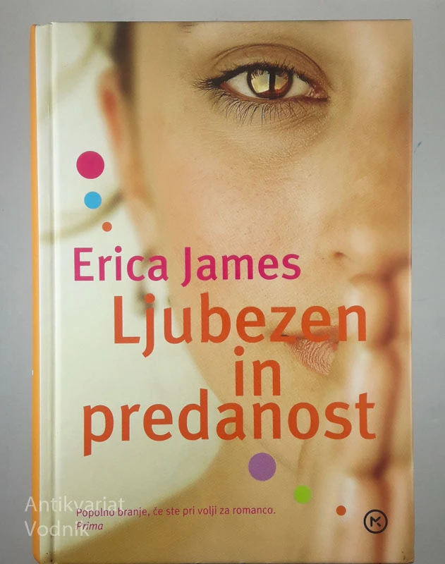 LJUBEZEN IN PREDANOST, Erica James