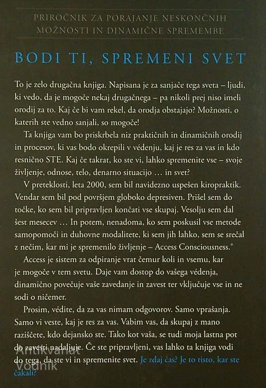BODI TI, SPREMENI SVET; (JE ZDAJ ČAS?), Dain Heer