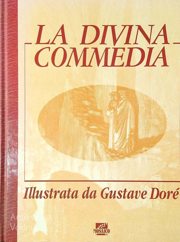 LA DIVINA COMMEDIA, Dante Alighieri