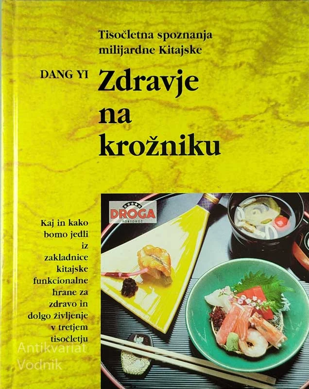 ZDRAVJE NA KROŽNIKU, Dang Yi