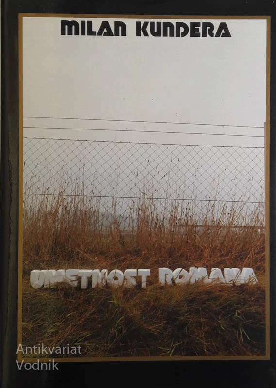 UMETNOST ROMANA, Milan Kundera