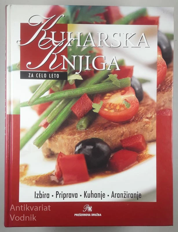 KUHARSKA KNJIGA ZA CELO LETO, Albina Kenda