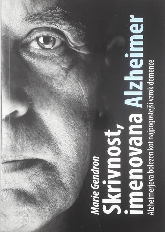 SKRIVNOST, IMENOVANA ALZHEIMER, Marie Gendron