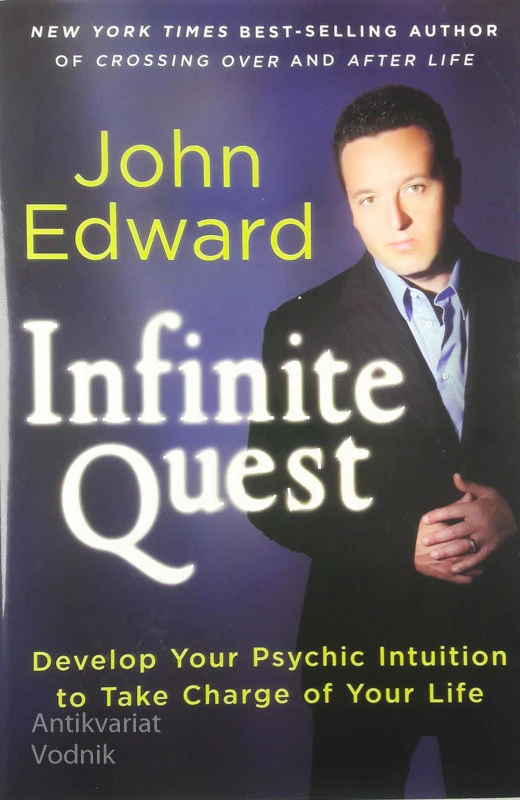 INFINITE QUEST, John Edward