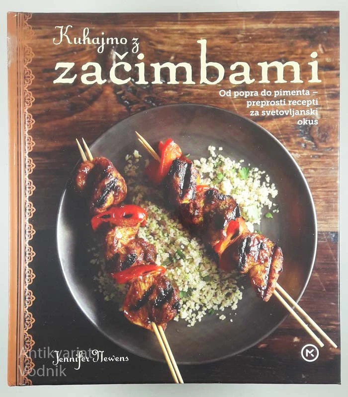 KUHAJMO Z ZAČIMBAMI, Jennifer Newens
