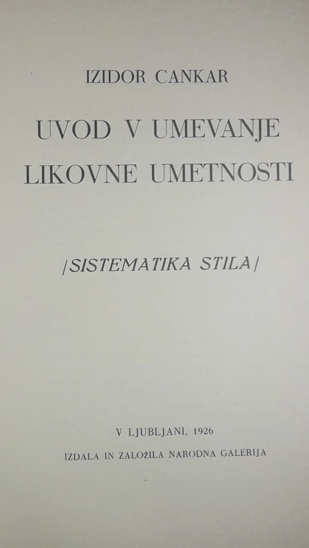 UVOD V UMEVANJE LIKOVNE UMETNOSTI, Izidor Cankar