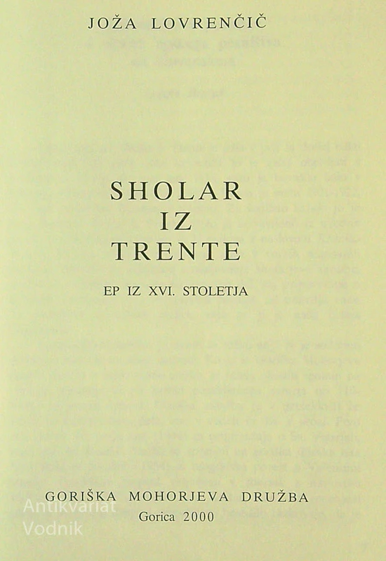 SHOLAR IZ TRENTE, Joža Lovrenčič
