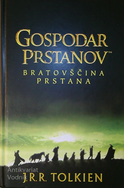 GOSPODAR PRSTANOV; BRATOVŠČINA PRSTANA, J. R. R. Tolkien