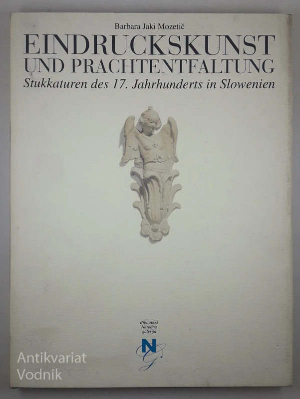 EINDRUCKSKUNST UND PRACHTENTFALTUNG, barbara Jaki Mozetič