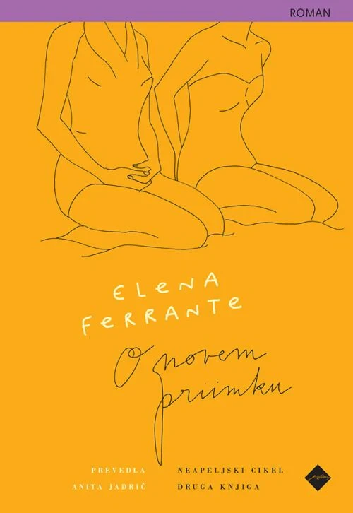 O novem priimku (Neapeljski cikel, 2. knjiga – Mladost), ELENA FERRANTE