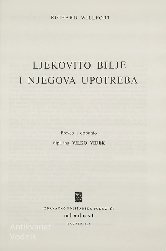 LJEKOVITO BILJE I NJEGOVA UPOTREBA, Richard Willfort
