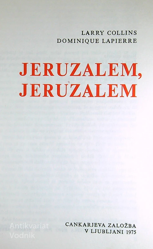 JERUZALEM, JERUZALEM, Larry Collins in Dominique Lapierre