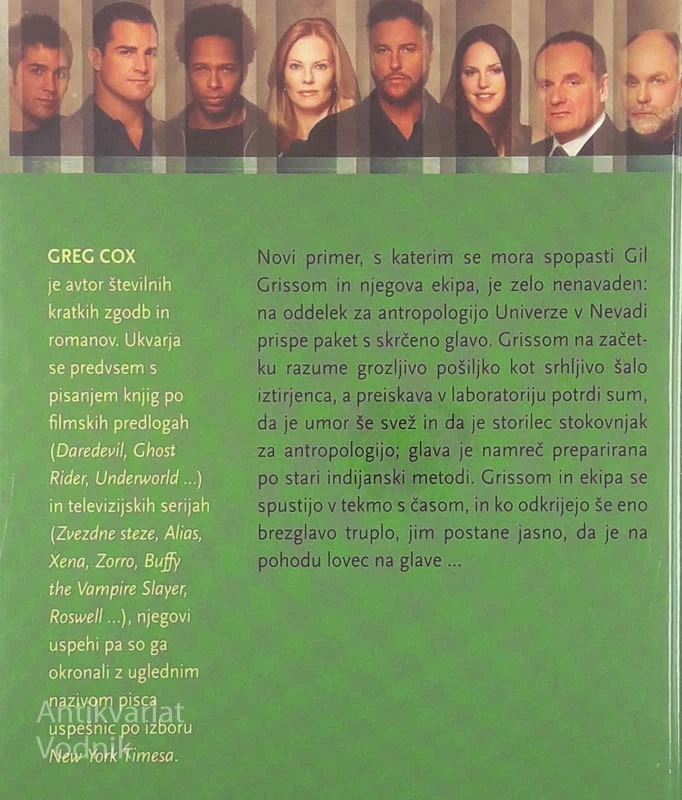 CSI; Na kraju zločina- Lovec na glave, Greg Cox