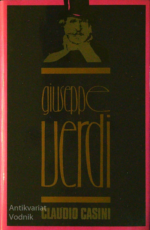 GIUSEPPE VERDI, Claudio Casini