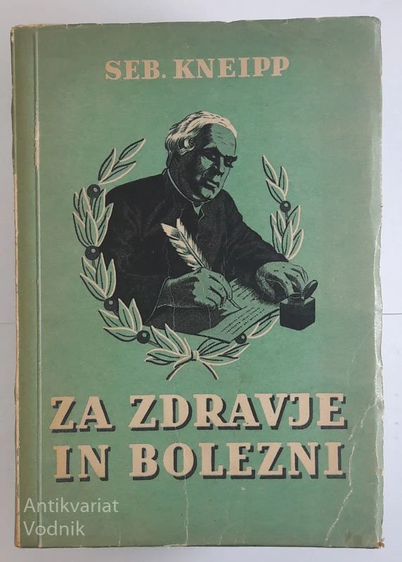 MOJ TESTAMENT ZA ZDRAVJE IN BOLEZNI, S. Kneipp