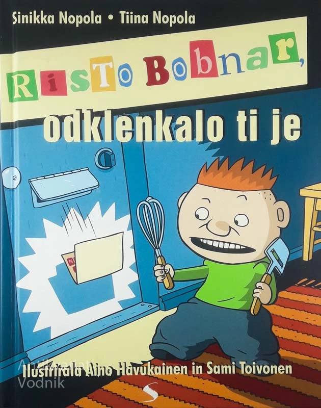 RISTO BOBNAR, ODKLENKALO TI JE, Sinikka Nopola in Tiina Nopola